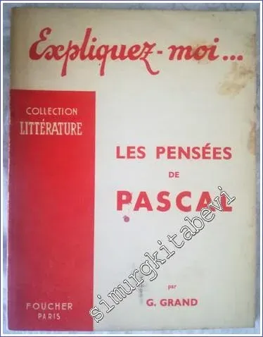 Expliquez-moi : Les Pensées de Pascal -        1956