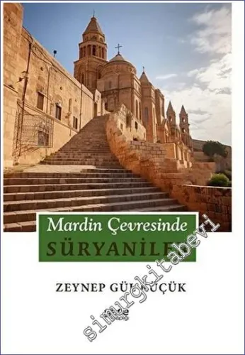 Mardin Çevresinde Süryaniler -         2023