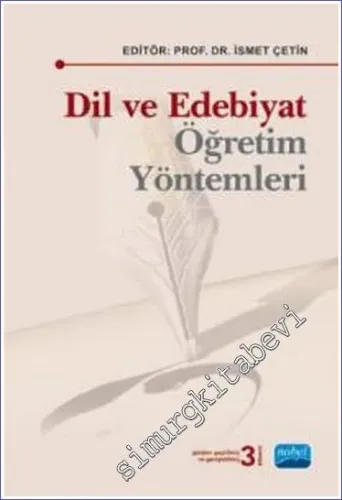 Dil ve Edebiyat : Öğretim Yöntemleri -         2020
