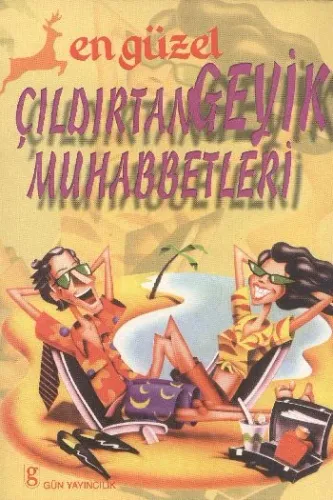 En Güzel Çıldırtan Geyik Muhabbetleri