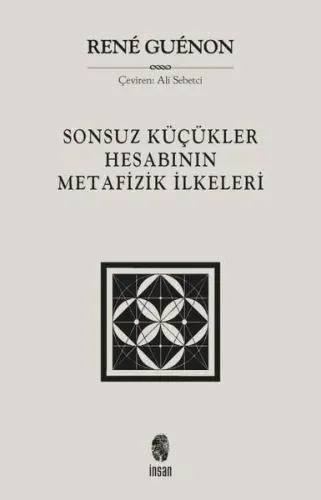 Sonsuz Küçükler Hesabının Metafizik İlkeleri