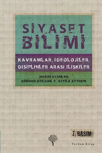 Siyaset Bilimi; Kavramlar, İdeolojiler, Disiplinler Arası İlişkiler