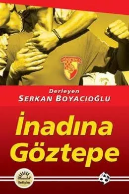 İnadına Göztepe