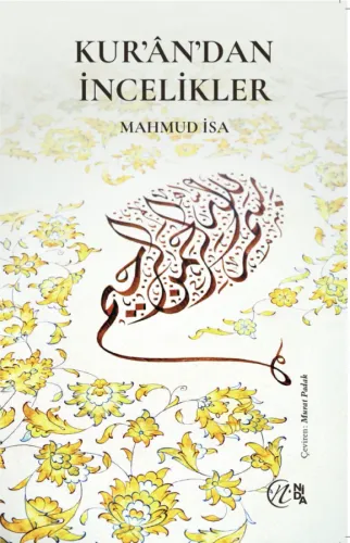 Kur’ân’dan İncelikler