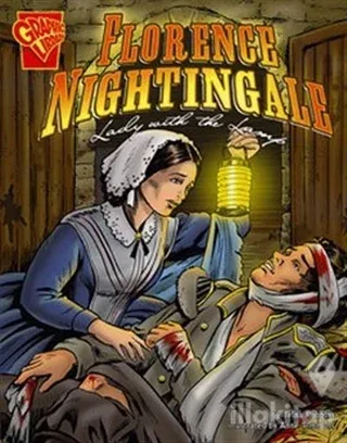 Florence Nightingale: Lady with the Lamp