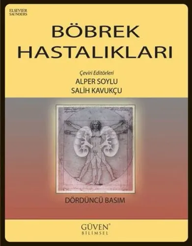Böbrek Hastalıkları - Alper Soylu, Salih Kavukçu