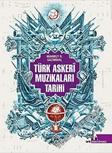 Türk Askeri Muzikaları Tarihi -         2019