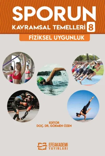 Sporun Kavramsal Temelleri-8: FİZİKSEL UYGUNLUK