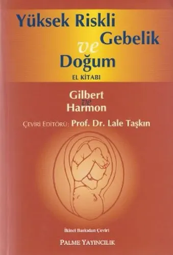 Yüksel Riskli Gebelik ve Doğum