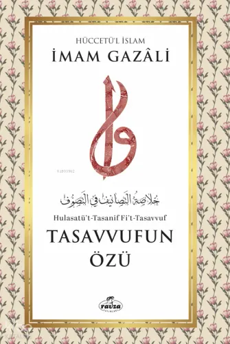 Tasavvufun Özü - Ravza Yayınları - Selam Kitap