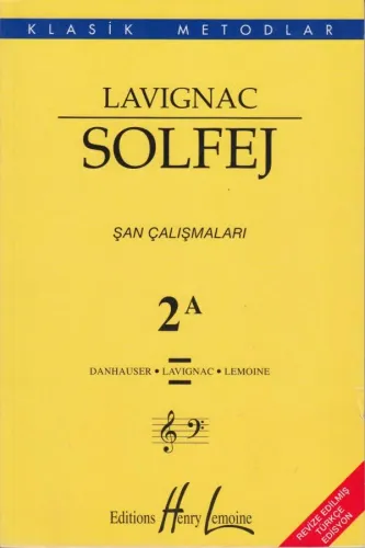 Lavignac Solfej 2A - Şan Çalışmaları