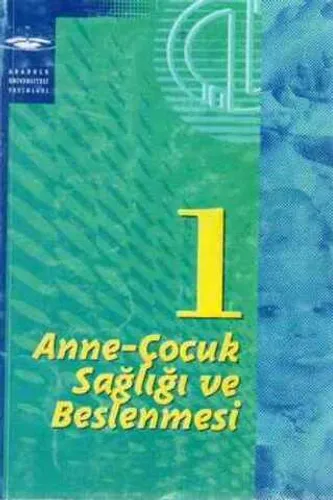 Anne-Çocuk Sağlığı ve Beslenmesi 1