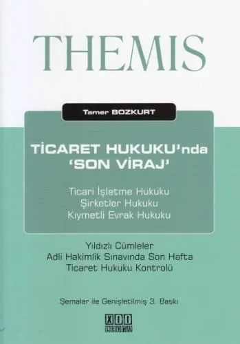 Ticaret Hukuku'nda 'Son Viraj'