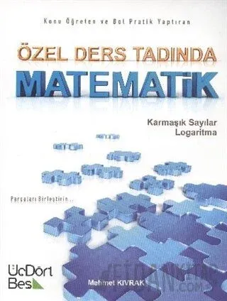 Üçdörtbeş Karmaşık Sayılar Logaritma