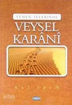 Yemen İllerinde| Veysel Karani