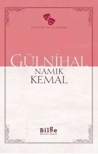 Gülnihal; Sadeleştirilmiş Metin