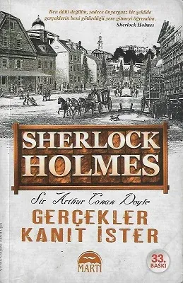 Gerçekler Kanıt İster - Sherlock Holmes