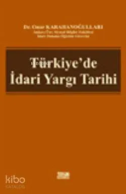 Türkiye'de İdari Yargı Tarihi