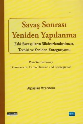 Savaş Sonrası Yeniden Yapılanma