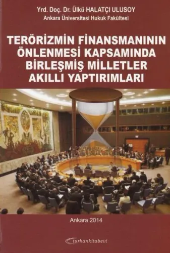 Terörizmin Finansmanının Önlenmesi Kapsamında Birleşmiş Milletler Akıllı Yatırımları