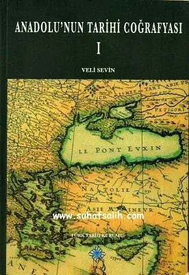 Anadolu'nun Tarihi Coğrafyası 1