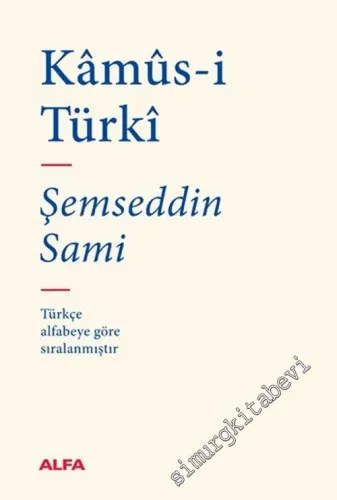 Kamus-ı Türki CİLTLİ -         2021