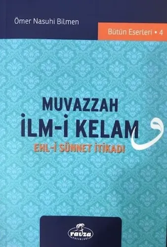 Muvazzah İlm-i Kelam; Ehl-i Sünnet İtikadı