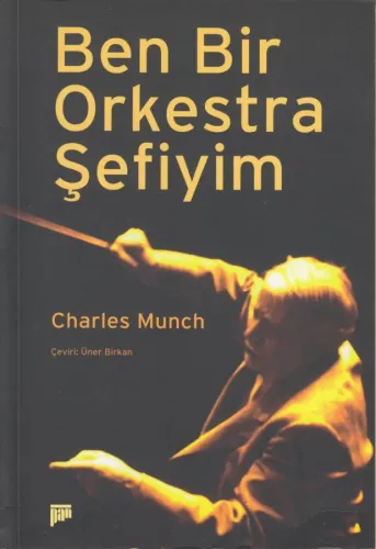 Ben Bir Orkestra Şefiyim