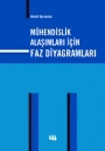Mühendislik Alaşımları için Faz Diyagramları