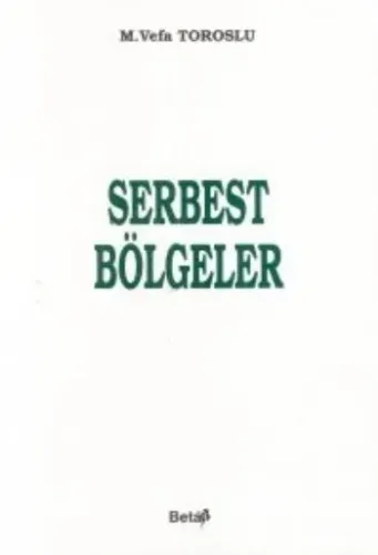 Serbest Bölgeler