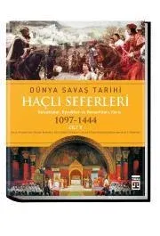 Dünya Savaş Tarihi: Haçlı Seferleri (Cilt 5)