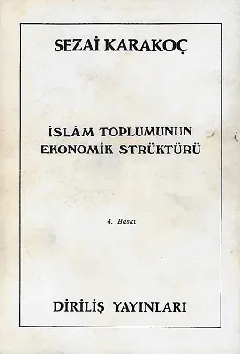 İslam Toplumunun Ekonomik Strüktürü 1977 Yılı 4. Baskı