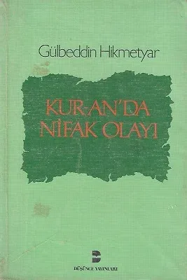Kur-An'da Nifak Olayı
