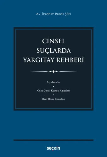 Cinsel Suçlarda Yargıtay Rehberi