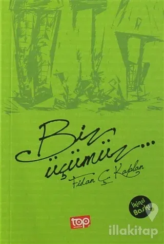 Biz Üçümüz