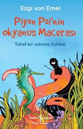 Piyon Poi'nin Okyanus Macerası; Tuhaf bir Satranç Öyküsü