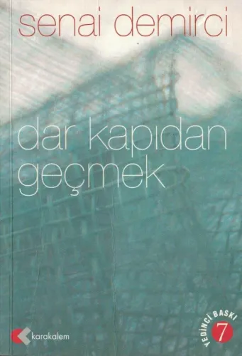 Dar Kapıdan Geçmek