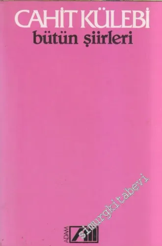 Bütün Şiirleri -        1982