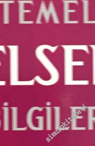 Dizinli Temel Felsefe Bilgileri (YGS Hazırlık - Lise yardımcı)