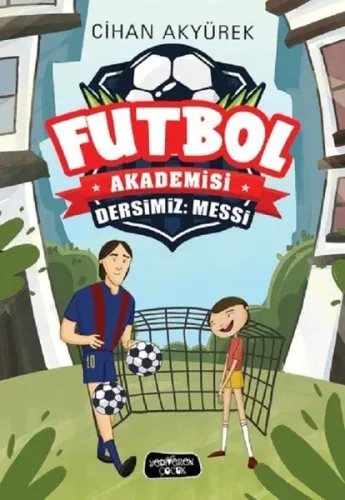 Futbol Akademisi Dersimiz : Messi