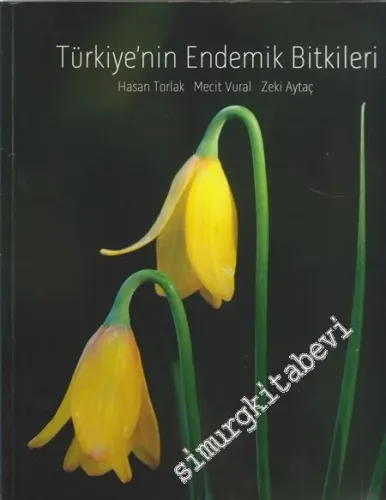 Türkiye'nin Endemik Bitkileri -