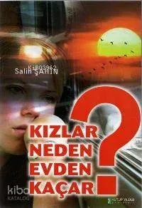 Kızlar Neden Evden Kaçar?; Anadolu'dan Anekdotlar