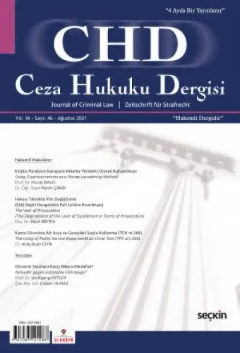 Ceza Hukuku Dergisi Sayı: 46 - Ağustos 2021