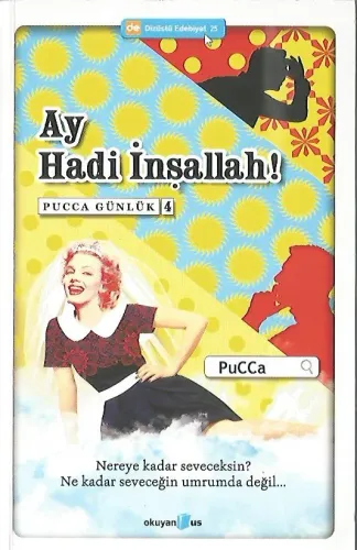 Pucca Günlük 4 Ay Hadi İnşallah!