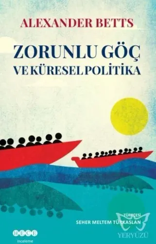 Zorunlu Göç ve Küresel Politika