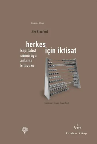 Herkes İçin İktisat; Kapitalist Sömürüyü Anlama Kılavuzu