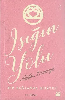 Işığın Yolu (Bir Bağlanma Hikayesi)
