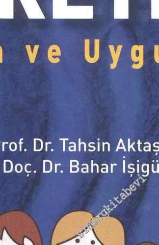 Erken Yaşlarda Oyunlarla Yabancı Dil Öğretimi Kuram ve Uygulama