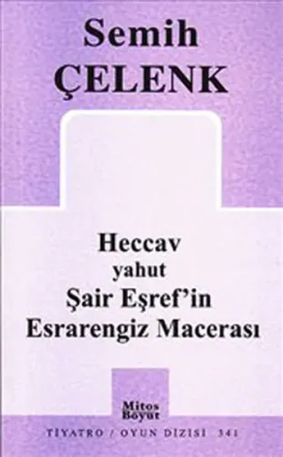 Heccav yahut Şair Eşref'in Esrarengiz Macerası (341)