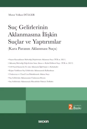 Suç Gelirlerinin Aklanmasına İlişkin Suçlar ve Yaptırımlar